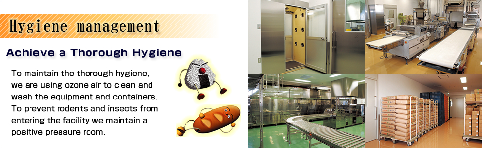 Hygiene management,Achieve a thorough hygiene